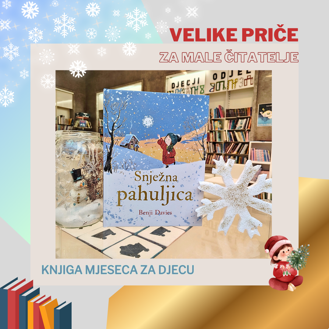 VELIKE PRIČE ZA MALE ČITATELJE – knjiga mjeseca za djecu
