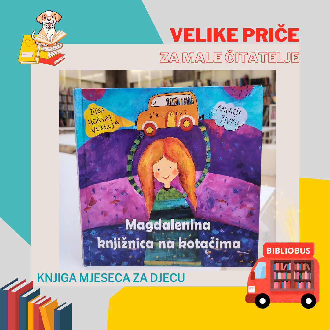 VELIKE PRIČE ZA MALE ČITATELJE – knjiga mjeseca za djecu