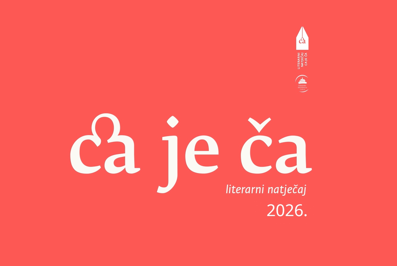 Raspisan je literarni natječaj „Ca je ča“