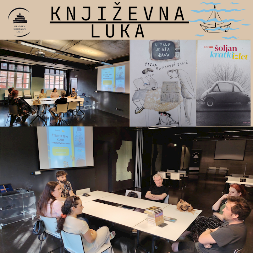 Čitateljski klub Književna luka, susret #14 - "U malu je uša đava" i "Kratki izlet"