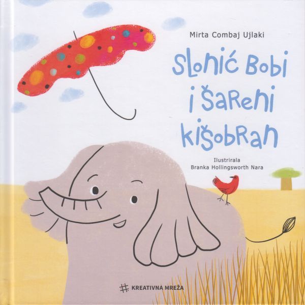 Slonić Bobi i šareni kišobran