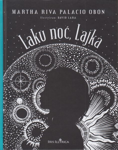 Laku noć, Lajka 