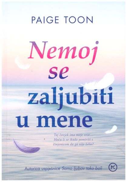 Nemoj se zaljubiti u mene
